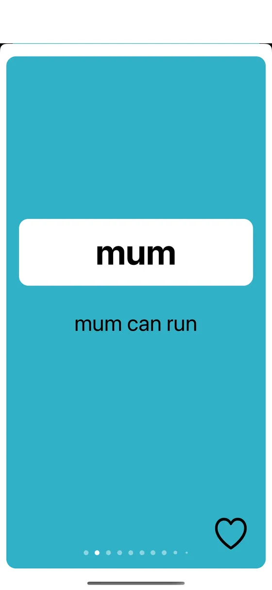 Sight Words flashcard showing the word mum with the sentence mum can run and a heart button